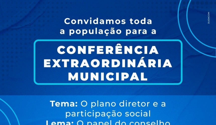 Conferência Municipal Extraordinária acontece nesta quinta-feira (10) em Capitão