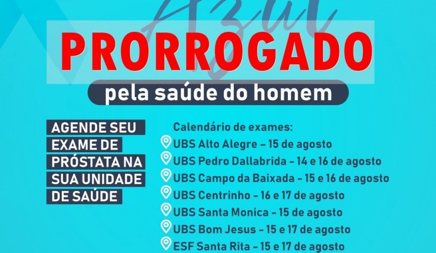 Coletas de exames de PSA da Campanha Agosto Azul foram prorrogadas até sexta-feira (18) em Capitão