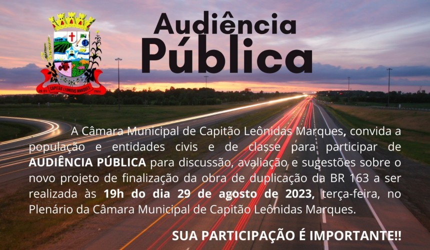 Audiência pública na Câmara de Vereadores de Capitão vai apresentar demandas e sugestões para conclusão de obras da BR 163