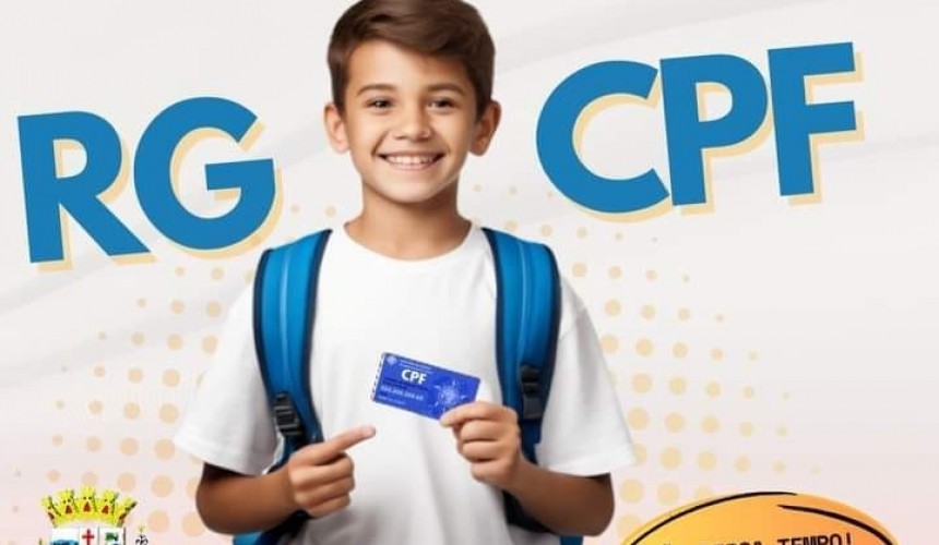 Campanha visa confecção de CPF e RG de alunos da rede municipal de ensino de Capitão