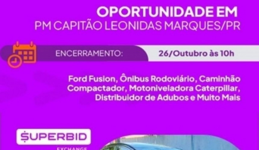 Oportunidade de negócio: Leilão de maquinários e veículos pertencentes a Prefeitura de Capitão está em fase final