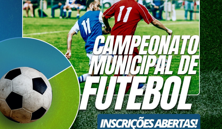 Capitão abre inscrições para o Campeonato Municipal de Futebol e Futebol 7 Master