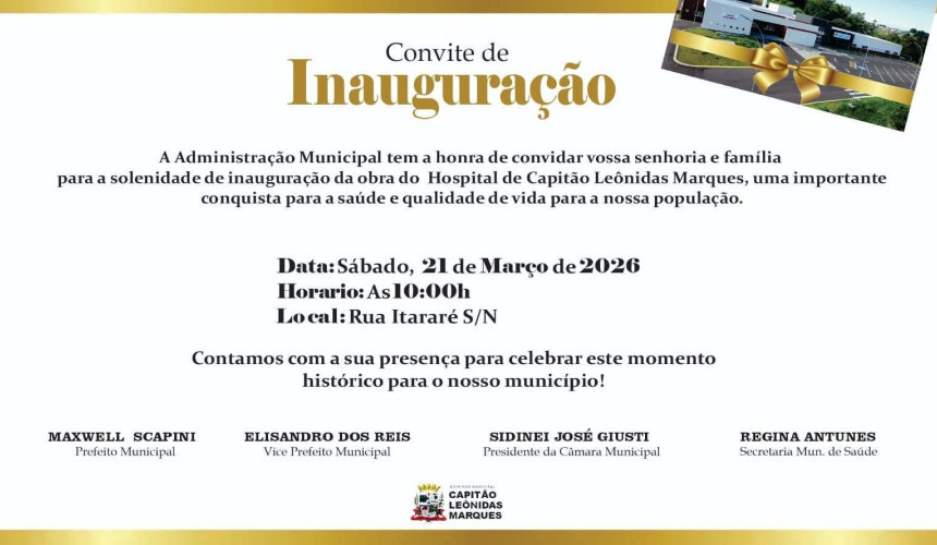 Capitão Leônidas Marques inaugura novo hospital neste sábado (21)
